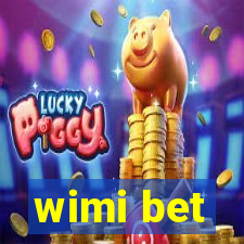 wimi bet